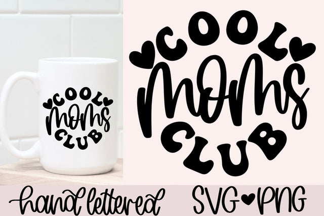Cool moms club svg, mom life svg, mom shirt svg, mom vibes svg, mother's day svg, gift for mom svg, funny mom svg, mom quote svg SVG AnitaAlyiaLettering 