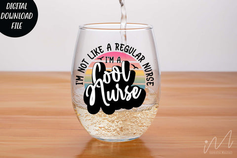 Cool nurse svg, I'm not like a regular nurse I'm a cool Nurse svg, Nurse cricut, funny nurse svg, nurse t shirt svg SVG Isabella Machell 