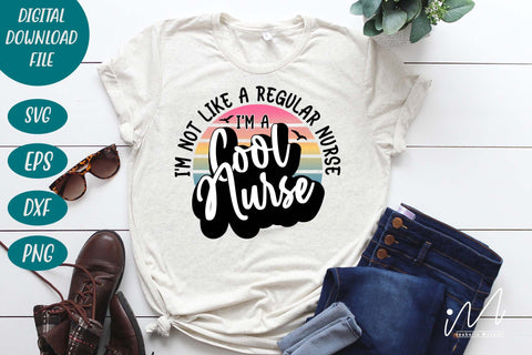 Cool nurse svg, I'm not like a regular nurse I'm a cool Nurse svg, Nurse cricut, funny nurse svg, nurse t shirt svg SVG Isabella Machell 