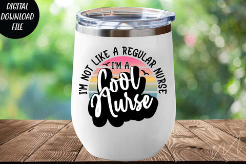Cool nurse svg, I'm not like a regular nurse I'm a cool Nurse svg, Nurse cricut, funny nurse svg, nurse t shirt svg SVG Isabella Machell 