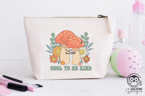 Cool To Be Kind Mushroom Png Sublimation Sublimation Owlsome.Designs 