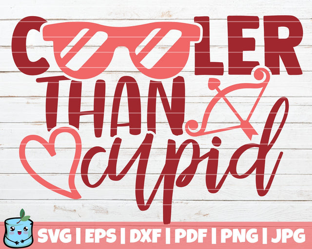 Cooler Than Cupid SVG MintyMarshmallows 