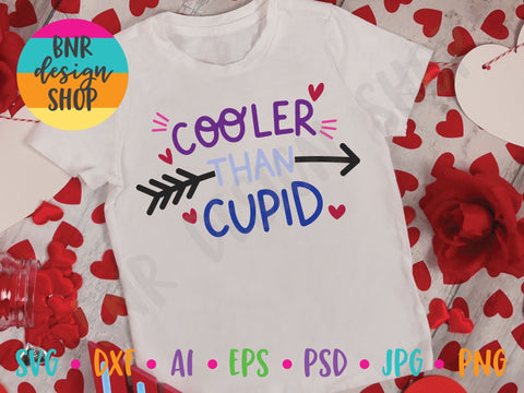 Cooler Than Cupid SVG SVG BNRDesignShop 