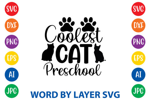 Coolest Cat Preschool, Cat SVG Cut File SVG Rafiqul20606 