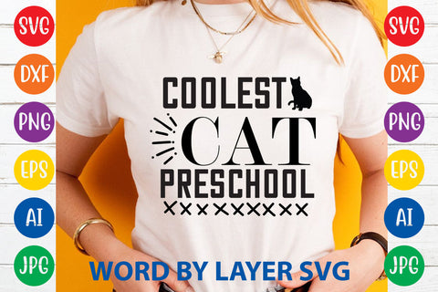 Coolest Cat Preschool, Cat SVG Design SVG Rafiqul20606 