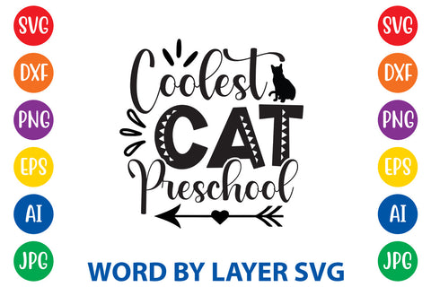 Coolest Cat Preschool, Cat SVG Design SVG Rafiqul20606 