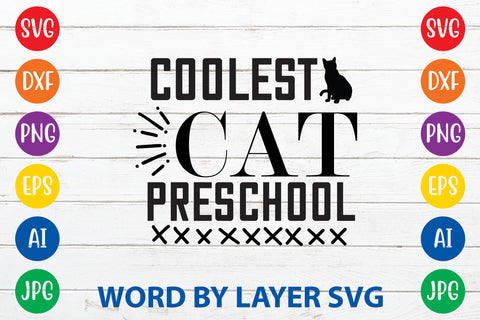 Coolest Cat Preschool, Cat SVG Design SVG Rafiqul20606 