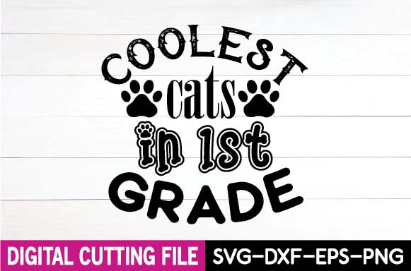 coolest cats in 1st grade SVG designer krishna 