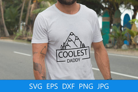 Coolest daddy SVG File Free For Commercial Use SVG SintegraT 