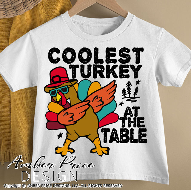 Coolest Turkey at the table SVG | Kid's Thanksgiving SVG PNG DXF | Cute Fall SVG | Turkey SVG SVG Amber Price Design 