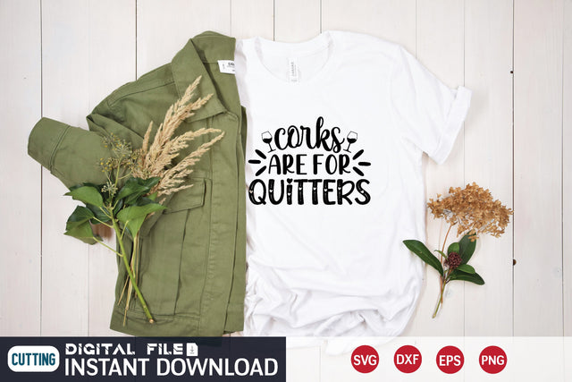 Corks are for quitters SVG md faruk hossain 