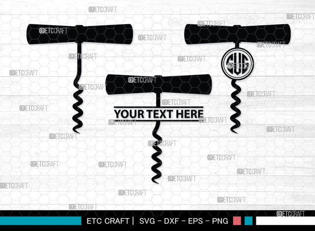 Corkscrew Monogram, Corkscrew Silhouette, Corkscrew SVG, Bottle Opener Svg, Bottle Opener Svg, Screw Svg, Corkscrew Silhouette Bundle, SB00066 SVG ETC Craft 