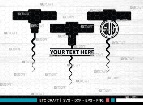 Corkscrew Monogram, Corkscrew Silhouette, Corkscrew SVG, Bottle Opener Svg, Bottle Opener Svg, Screw Svg, Corkscrew Silhouette Bundle, SB00066 SVG ETC Craft 