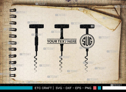 Corkscrew Monogram, Corkscrew Silhouette, Corkscrew SVG, Bottle Opener Svg, Bottle Opener Svg, Screw Svg, Corkscrew Silhouette Bundle, SB00066 SVG ETC Craft 