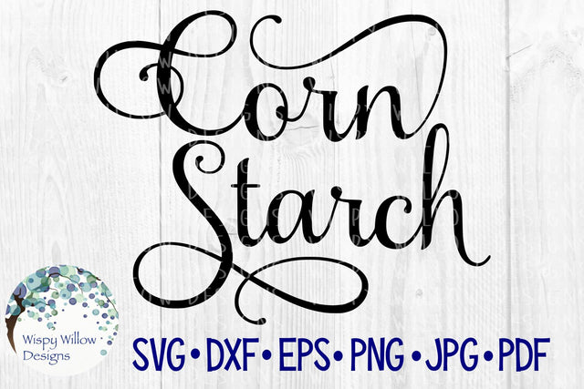 Corn Starch Label SVG Wispy Willow Designs 