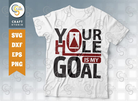 Cornhole Bundle Vol-02, Your Hole Is My Goal, Cornhole Champion, I'm Sexy and I Throw It, Cornhole King, Hitting Holes And , Cornhole Quote SVG ETC Craft 