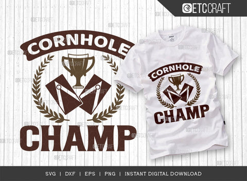Cornhole Champ SVG Bundle, Cornhole Player Svg, Cornhole game Svg, Corn Hole Gift Svg, Cornhole Quotes, ETC T00590 SVG ETC Craft 