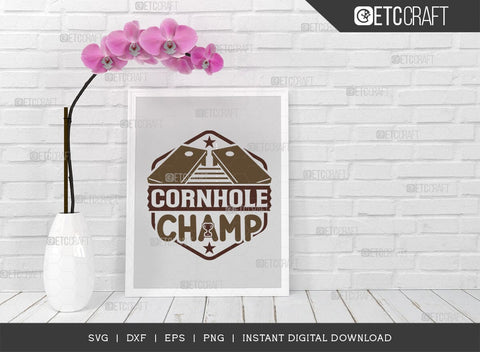 Cornhole Champ SVG Cut File, Cornhole Player Svg, Cornhole game Svg, Corn Hole Gift Svg, Cornhole Quotes, ETC T00590 SVG ETC Craft 