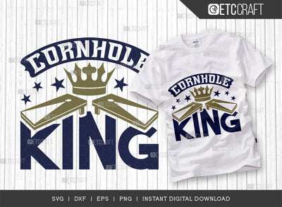 Cornhole King SVG Cut File, Cornhole Player Svg, Cornhole gam Svg, Corn Hole Gift Svg, Cornhole Quotes, ETC T00587 SVG ETC Craft 