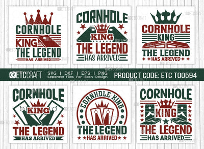 Cornhole King The Legend Has Arrived SVG Bundle, Cornhole Player Svg, Cornhole game Svg, Corn Hole Gift Svg, Cornhole Quotes, ETC T00594 SVG ETC Craft 
