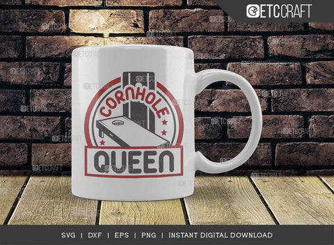 Cornhole Queen SVG Cut File, Cornhole Lover Svg, Cornhole Player Svg, Corn Hole Gift Svg, Cornhole Quotes, TG 02633 SVG ETC Craft 