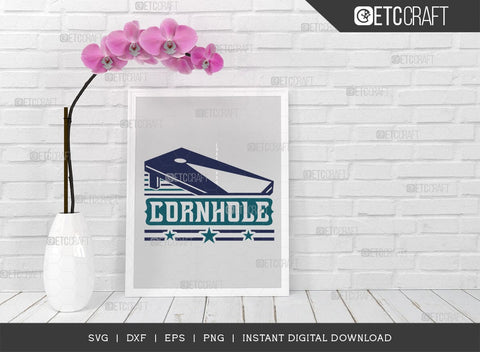 Cornhole SVG Cut File, Cornhole Player Svg, Cornhole gam Svg, Corn Hole Gift Svg, Cornhole Quotes, ETC T00589 SVG ETC Craft 