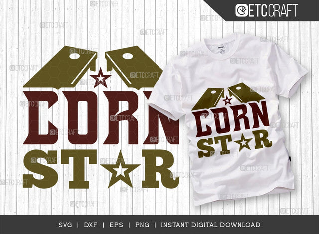 Cornstar SVG Cut File, Cornhole Player Svg, Cornhole game Svg, Corn Hole Gift Svg, Cornhole Quotes, ETC T00591 SVG ETC Craft 