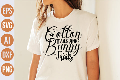 Cotton Tails And Bunny Trails svg SVG nirmal108roy 