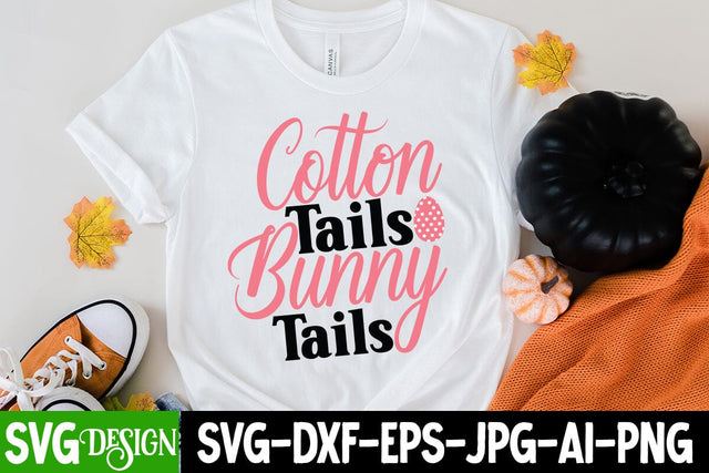 Cotton Tails Bunny Tails SVG Cut File, Cotton Tails Bunny Tails SVG Quotes , Happy Easter SVG Cut File SVG BlackCatsMedia 