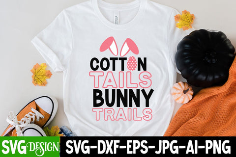 Cotton Tails Bunny Trails SVG Cut File ,Happy Easter Day SVG Cut File SVG BlackCatsMedia 