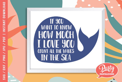 COUNT ALL THE WAVES IN THE SEA | nautical, whale, kids decor SVG SVG Partypantaloons 