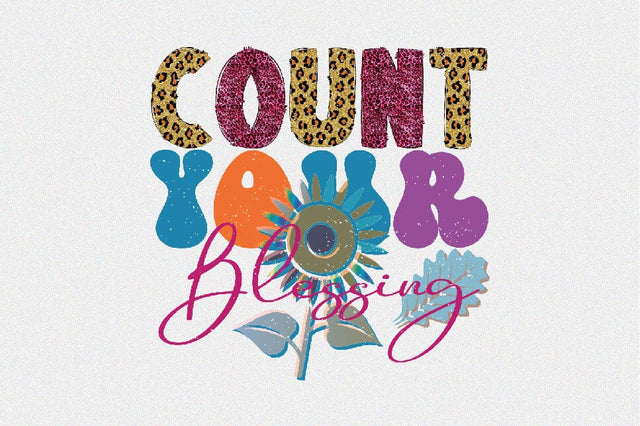 Count Your Blessing Sublimation SVGArt 