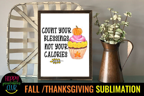 Count Your Blessings-Fall Thanksgiving Sublimation Design Sublimation Happy Printables Club 