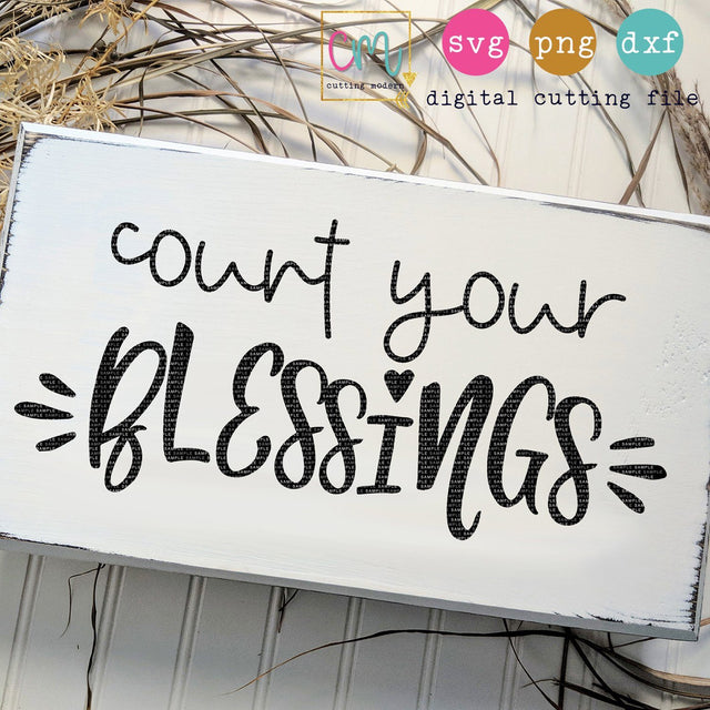 Count Your Blessings SVG CuttingModern 