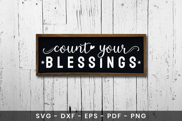 Count Your Blessings | Thanksgiving Sign SVG SVG CraftLabSVG 