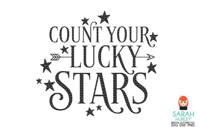 Count Your Lucky Stars SVG Sarah Hurley 