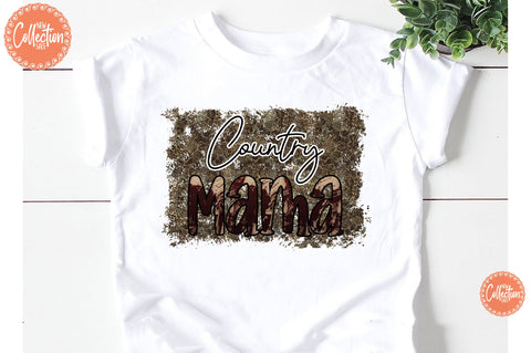 Country Mama Sublimation PNG Sublimation Jagonath Roy 