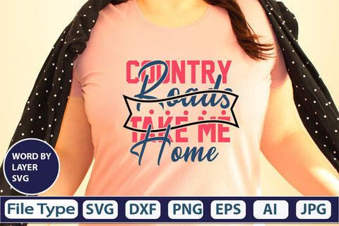 Country Roads Take Me Home SVG Cut File SVG DesignPlante 503 
