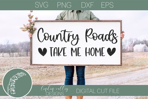 Country Roads Take Me Home Svg-Farmhouse Quote Svg SVG Linden Valley Designs 