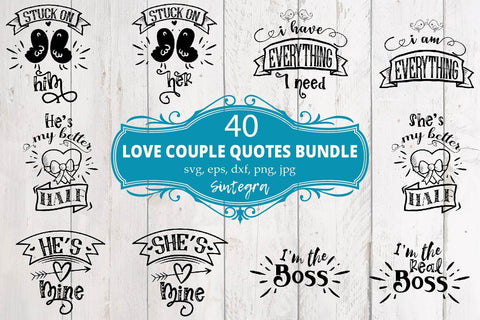 Couple Love Quotes Bundle Svg 40 Designs SVG Sintegra 