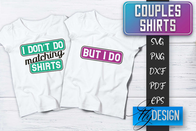 Couples Shirts SVG | Funny Quotes SVG Fly Design 