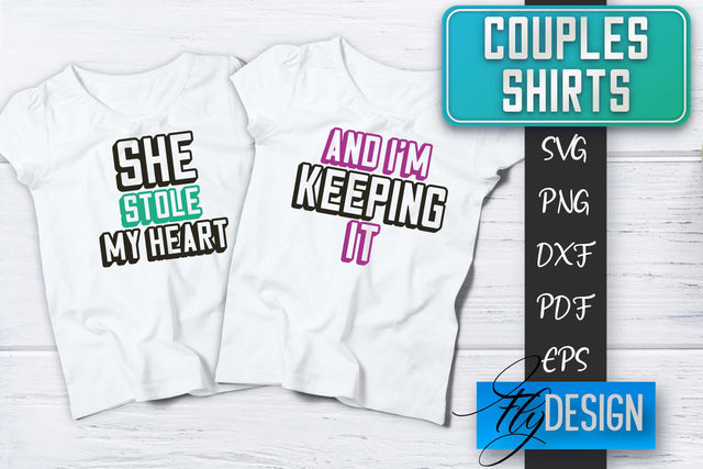 Couples Shirts SVG | Funny Quotes SVG Fly Design 
