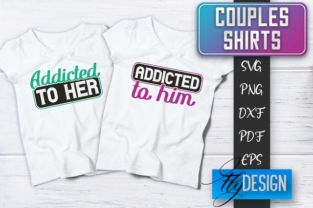Couples Shirts SVG | Funny Quotes SVG Fly Design 