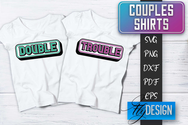 Couples Shirts SVG | Funny Quotes SVG Fly Design 