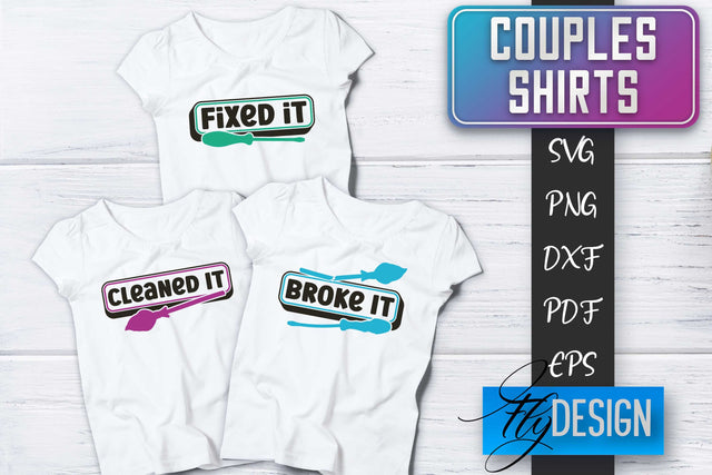 Couples Shirts SVG | Funny Quotes SVG Fly Design 