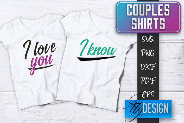 Couples Shirts SVG | Funny Quotes SVG Fly Design 