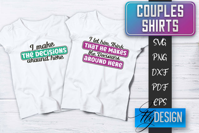 Couples Shirts SVG | Funny Quotes SVG Fly Design 