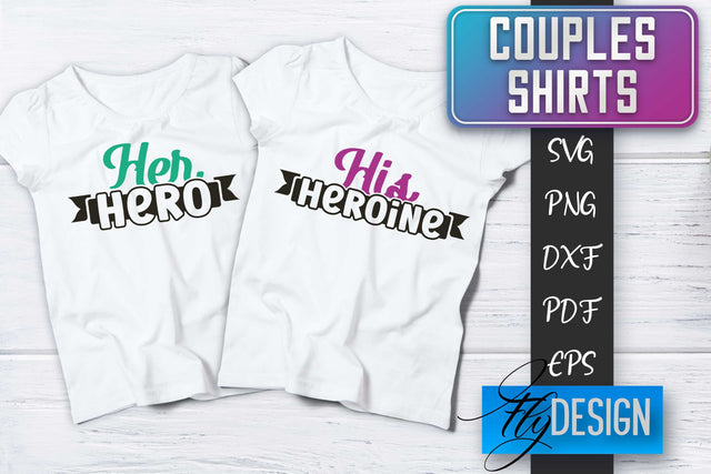 Couples Shirts SVG | Funny Quotes SVG Fly Design 