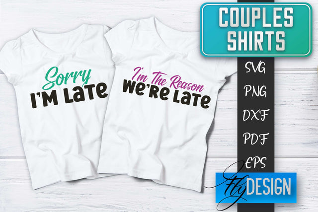 Couples Shirts SVG | Funny Quotes SVG Fly Design 