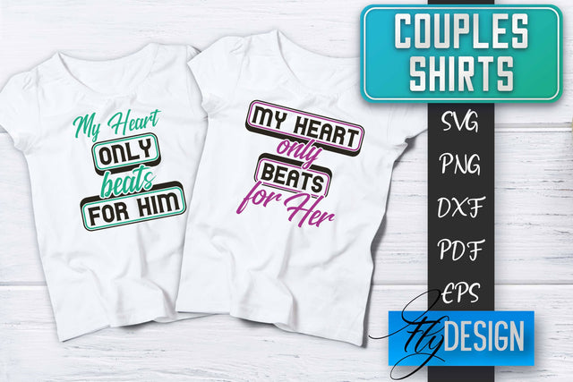 Couples Shirts SVG | Funny Quotes SVG Fly Design 